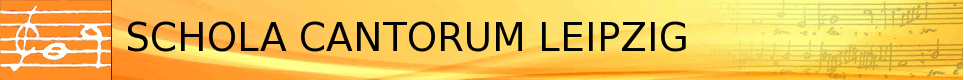 SCHOLA CANTORUM LEIPZIG